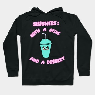 The Truth of the Slushie Hoodie